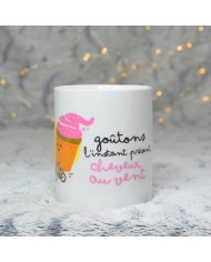 Mug "Goûtons l'instant présent" Mug "Goûtons l'instant présent"